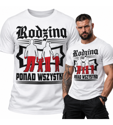 Koszulka Rodzina Ponad Wszystko